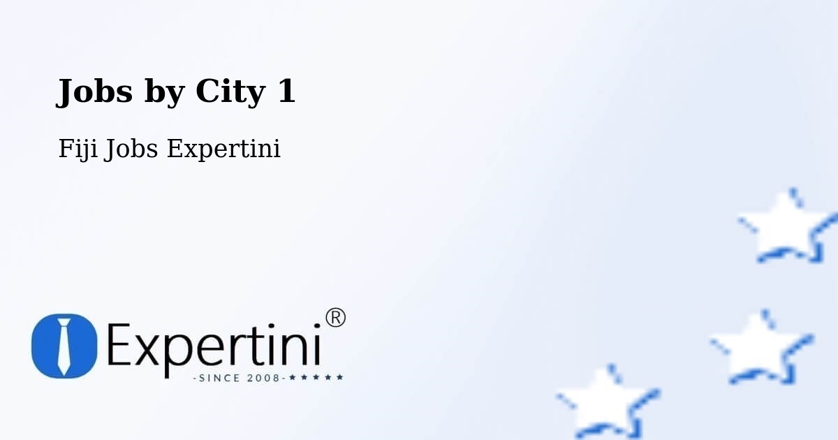 City Jobs in Fiji - Expertini