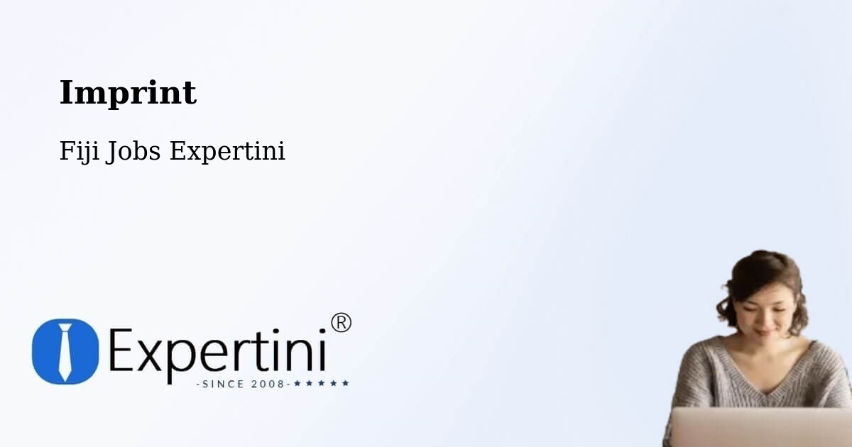 Imprint – Fiji - Fiji Jobs Expertini