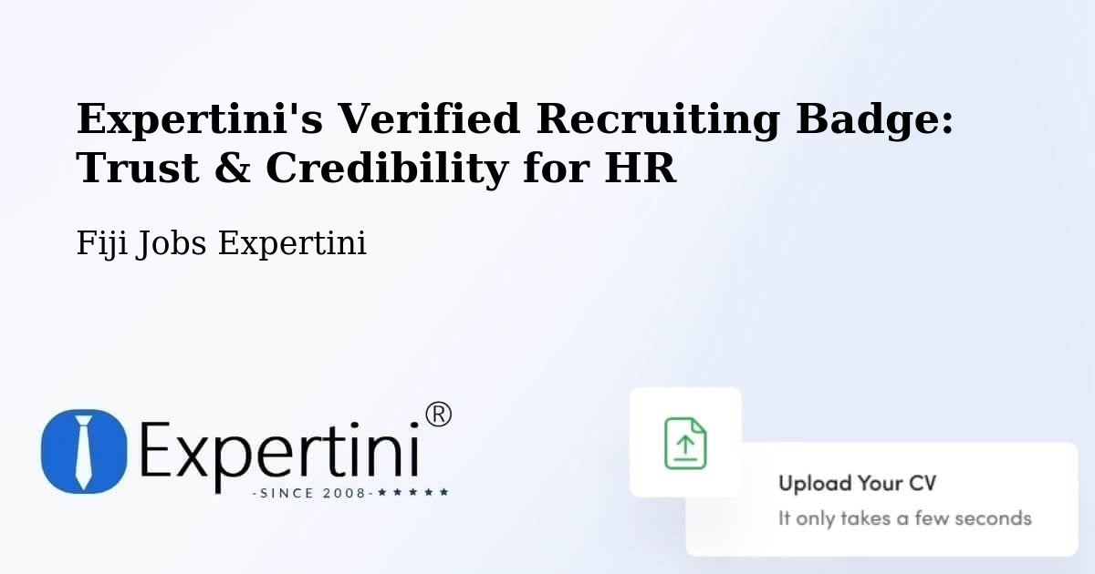 Expertini's Verified Recruiting Badge: Trust & Credibility for HR - Fiji Jobs Expertini