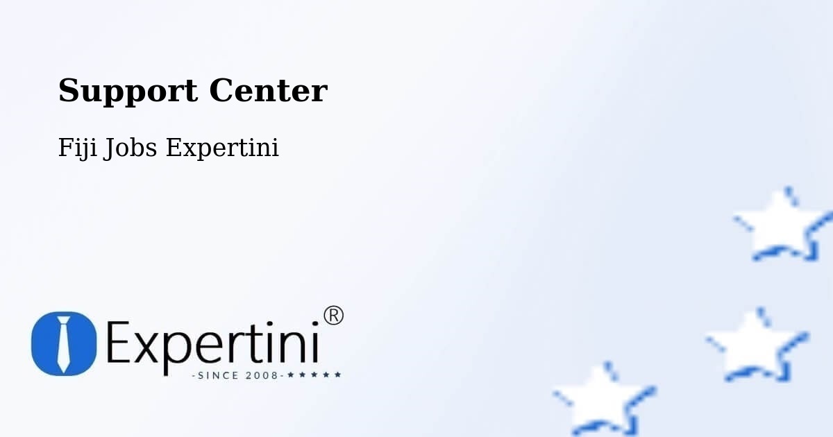 Support Center - Fiji Jobs Expertini